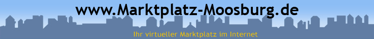 www.Marktplatz-Moosburg.de
